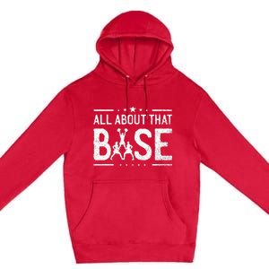 All About That Base Cheerleading Cheerleader Cheer Coach Premium Pullover Hoodie