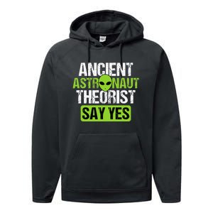 Ancient Astronaut Theorists Say Yes Aliens Conspiracy Performance Fleece Hoodie