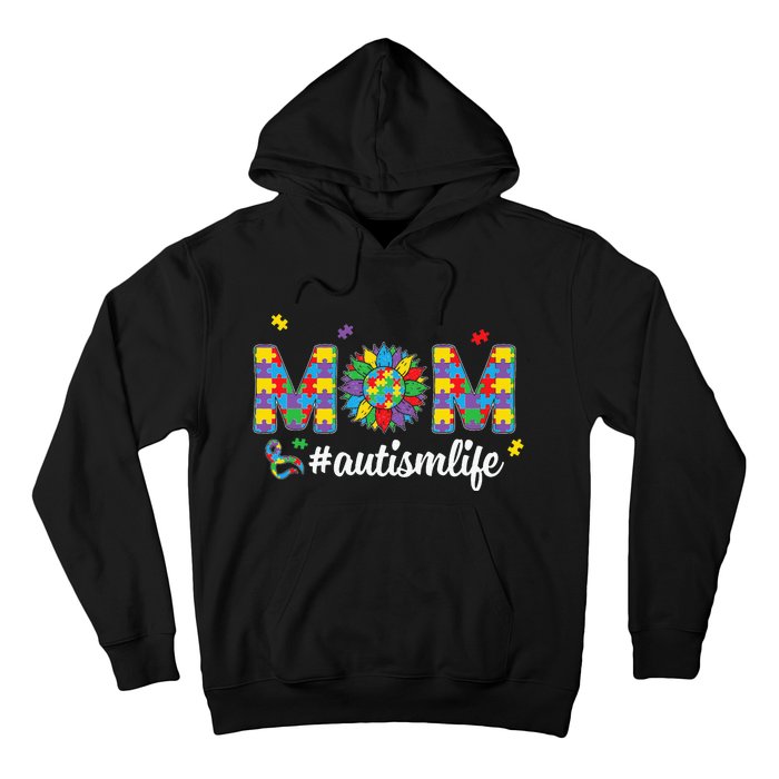 Autism Awareness Tee Mom Life For Autism Mom Hoodie