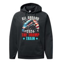 All Aboard The Trump Train 2024 Trump 2024 Us American Flag Performance Fleece Hoodie