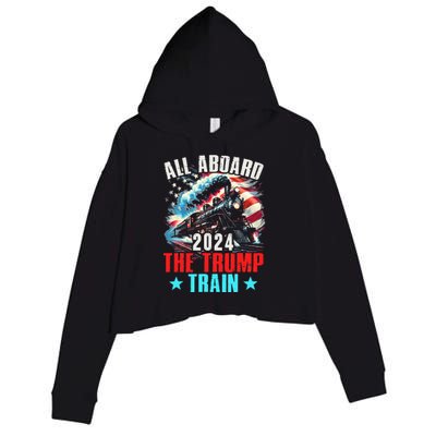 All Aboard The Trump Train 2024 Trump 2024 Us American Flag Crop Fleece Hoodie