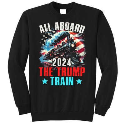 All Aboard The Trump Train 2024 Trump 2024 Us American Flag Tall Sweatshirt