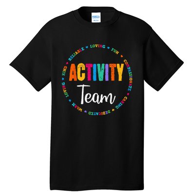 Activity Assistant Team Squad Professionals Week Director Tall T-Shirt