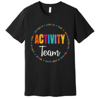 Activity Assistant Team Squad Professionals Week Director Premium T-Shirt