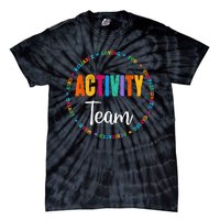 Activity Assistant Team Squad Professionals Week Director Tie-Dye T-Shirt