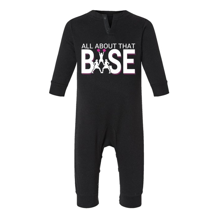 All About That Base Funny Cheerleading Cheer Infant Fleece One Piece