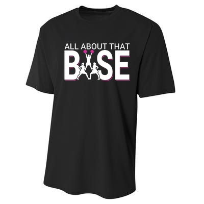 All About That Base Funny Cheerleading Cheer Performance Sprint T-Shirt