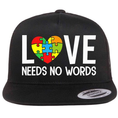 Autism Awareness Teacher Shirt Love Needs No Word Special Ed Flat Bill Trucker Hat