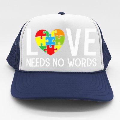 Autism Awareness Teacher Shirt Love Needs No Word Special Ed Trucker Hat