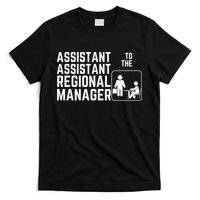 Assistant Assistant To The Regional Manager T-Shirt