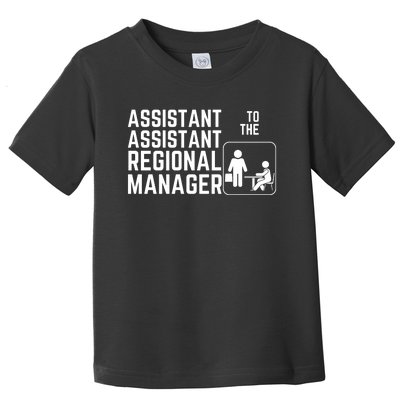 Assistant Assistant To The Regional Manager Toddler T-Shirt