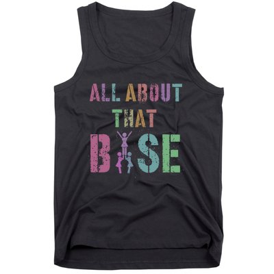 All About That Base Cheerleading Team Cheer Squad Tank Top