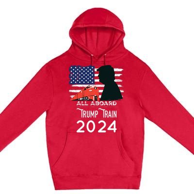 All Aboard Trump Train 2024 American Flag Premium Pullover Hoodie