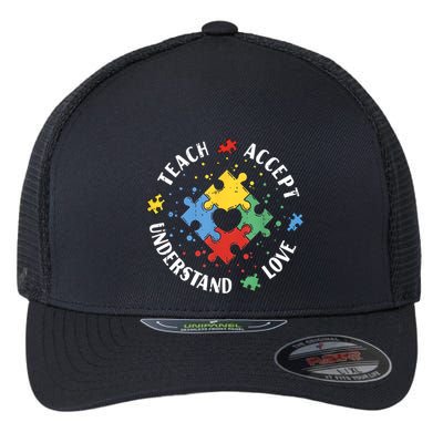 Autism Awareness Teacher Teach Accept Understand Love Flexfit Unipanel Trucker Cap