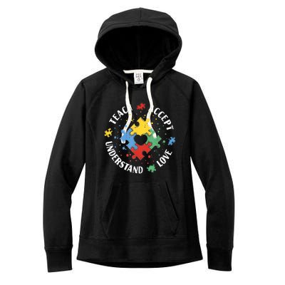 Autism Awareness Teacher Teach Accept Understand Love Women's Fleece Hoodie