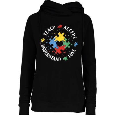 Autism Awareness Teacher Teach Accept Understand Love Womens Funnel Neck Pullover Hood