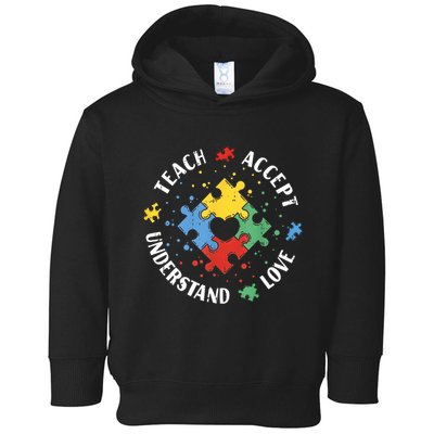 Autism Awareness Teacher Teach Accept Understand Love Toddler Hoodie
