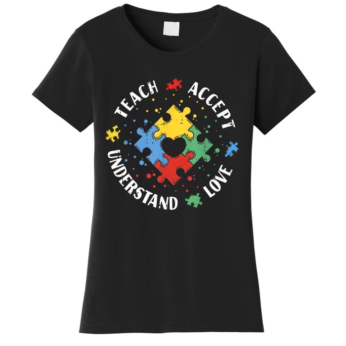 Autism Awareness Teacher Teach Accept Understand Love Women's T-Shirt