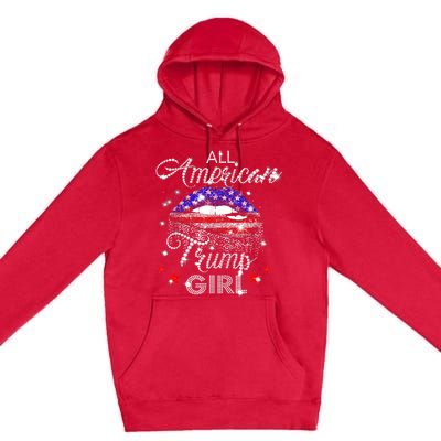 All American Trump Girl Mouth Diamond Premium Pullover Hoodie