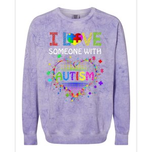 Autism Awareness Tee Autism Mom I Love Someone With Autism Colorblast Crewneck Sweatshirt