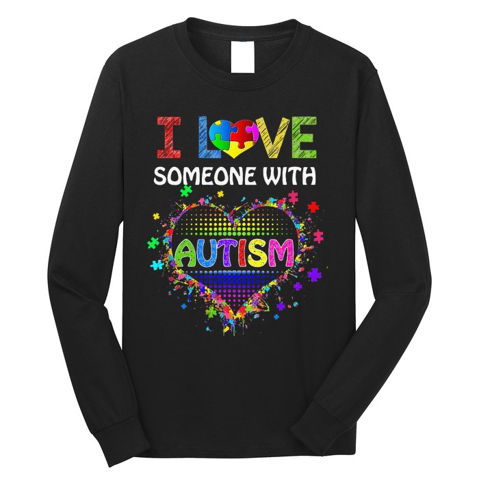 Autism Awareness Tee Autism Mom I Love Someone With Autism Long Sleeve Shirt