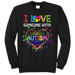 Autism Awareness Tee Autism Mom I Love Someone With Autism Sweatshirt