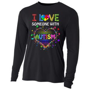 Autism Awareness Tee Autism Mom I Love Someone With Autism Cooling Performance Long Sleeve Crew