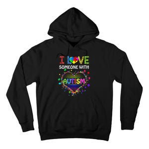 Autism Awareness Tee Autism Mom I Love Someone With Autism Tall Hoodie