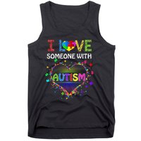 Autism Awareness Tee Autism Mom I Love Someone With Autism Tank Top