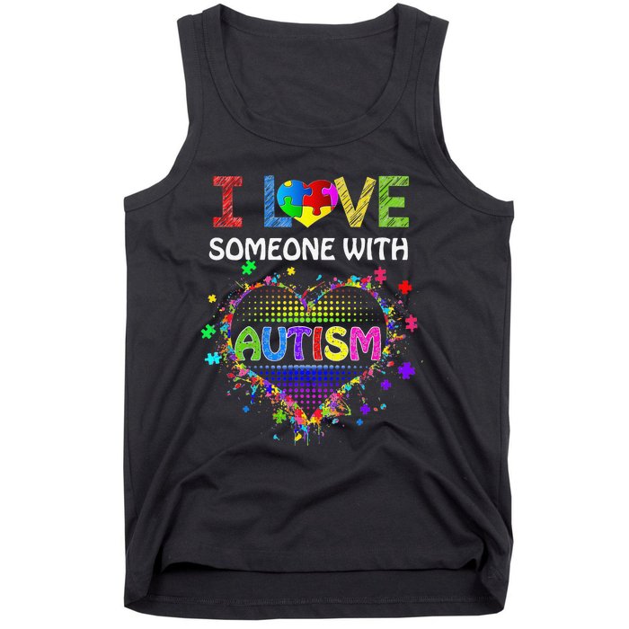 Autism Awareness Tee Autism Mom I Love Someone With Autism Tank Top