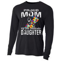 Autism Awareness Tee Proud Mom Autistic Daughter Cooling Performance Long Sleeve Crew