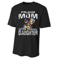 Autism Awareness Tee Proud Mom Autistic Daughter Performance Sprint T-Shirt