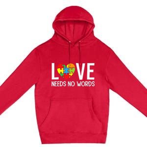 Autism Awareness Teacher Love Needs No Word Special Ed Premium Pullover Hoodie