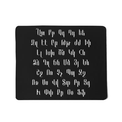 Armenian Alphabet Unique Script Writing Armenia Pride Mousepad