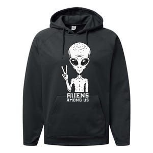 Aliens Among Us Space Astronaut Extraterrestrial Performance Fleece Hoodie