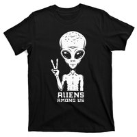 Aliens Among Us Space Astronaut Extraterrestrial T-Shirt