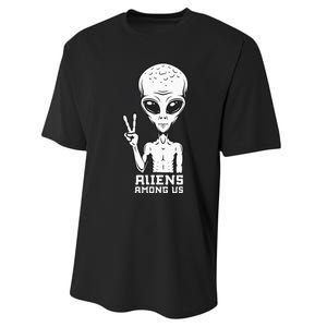 Aliens Among Us Space Astronaut Extraterrestrial Performance Sprint T-Shirt