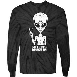 Aliens Among Us Space Astronaut Extraterrestrial Tie-Dye Long Sleeve Shirt