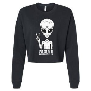 Aliens Among Us Space Astronaut Extraterrestrial Cropped Pullover Crew