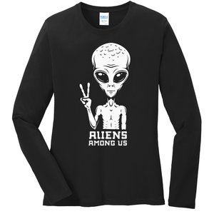 Aliens Among Us Space Astronaut Extraterrestrial Ladies Long Sleeve Shirt