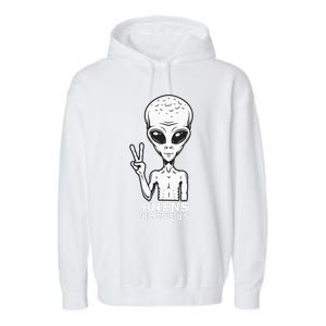 Aliens Among Us Space Astronaut Extraterrestrial Garment-Dyed Fleece Hoodie