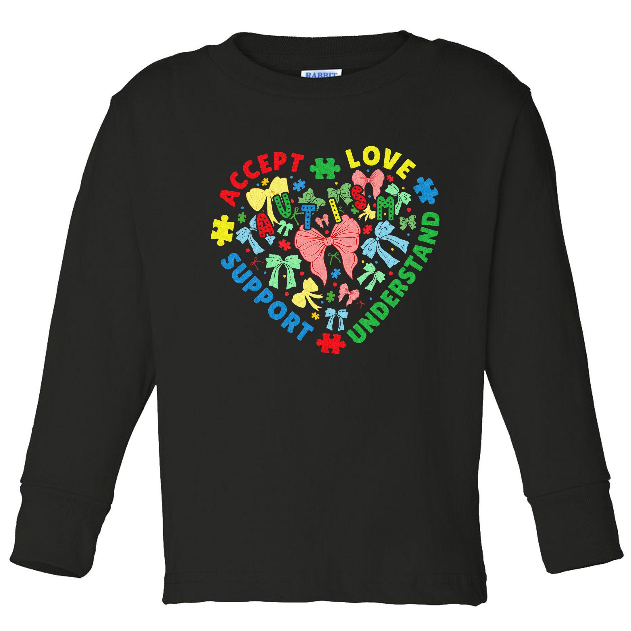 Autism Accept Understand Love Support Autism Awareness Toddler Long Sleeve Shirt
