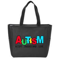 Autism, Accept Understand Love, Autism Awareness Zip Tote Bag