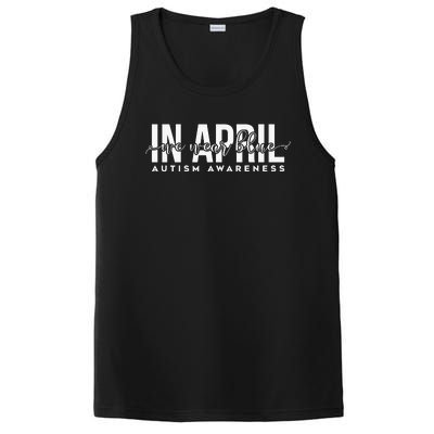 Autism Awareness Un April We Wear Blue PosiCharge Competitor Tank