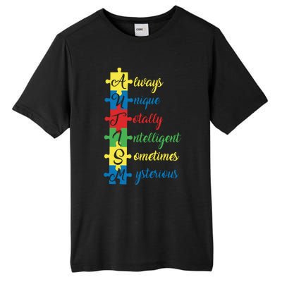 Autism Always Unique Totally Intelligent Sometimes Mysterious Autism Awareness Tall Fusion ChromaSoft Performance T-Shirt