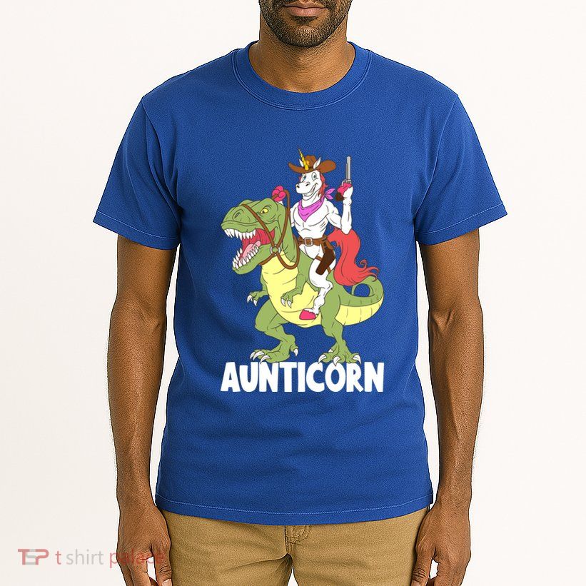 Aunticorn Aunt Unicorn Riding Trex Dinosaur Cow Sheriff Gift Tall T-Shirt