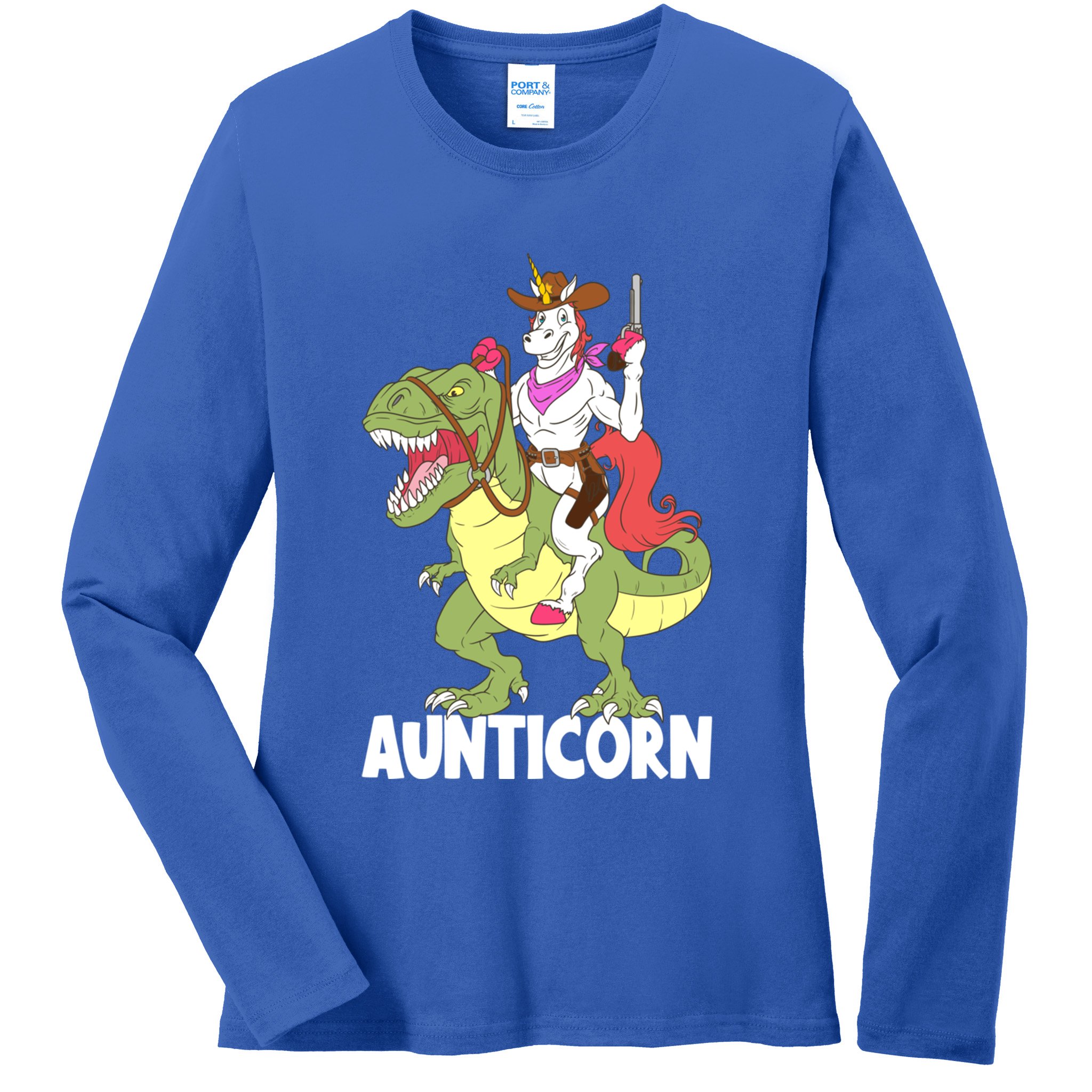 Aunticorn Aunt Unicorn Riding Trex Dinosaur Cow Sheriff Gift Ladies Long Sleeve Shirt