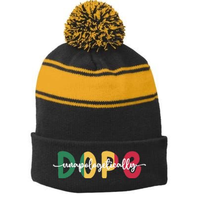 African American Unapologetically Dope Black History Month Stripe Pom Pom Beanie