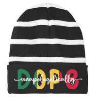 African American Unapologetically Dope Black History Month Striped Beanie with Solid Band