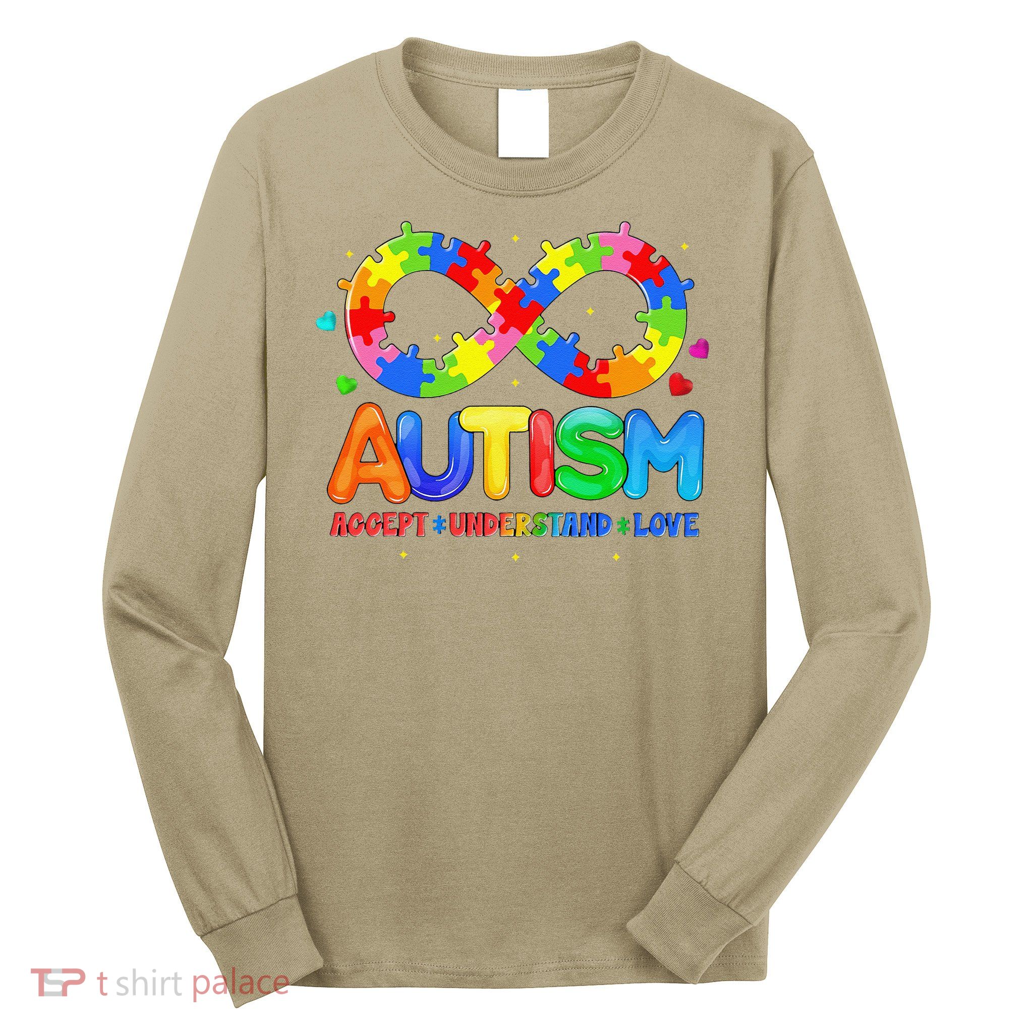 Autism Accept Understand Love Autism Awareness Long Sleeve Shirt